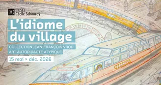 Expo Sabourdy Idiome du village