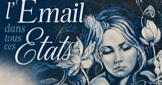 L'émail dans tous ses etats