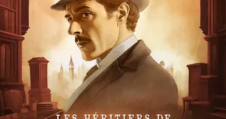 Les Héritiers de Sherlock holmes partie 1
